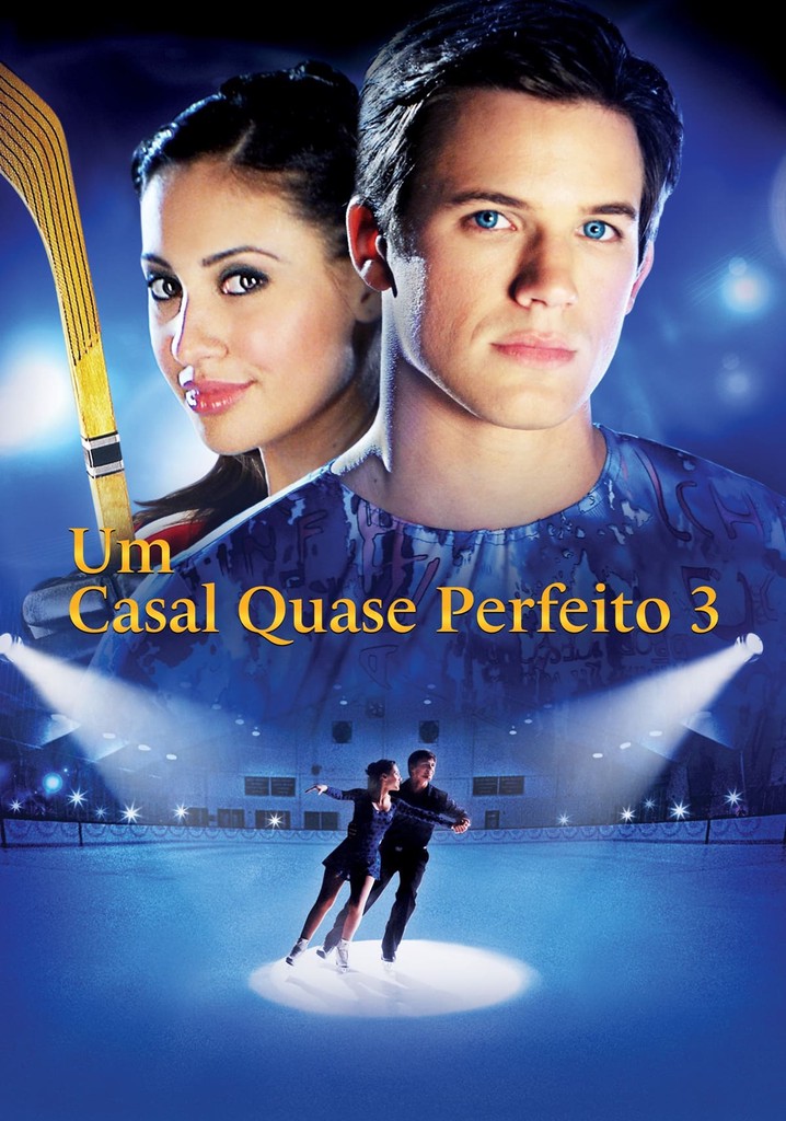 Um Casal Quase Perfeito 3 filme Onde assistir